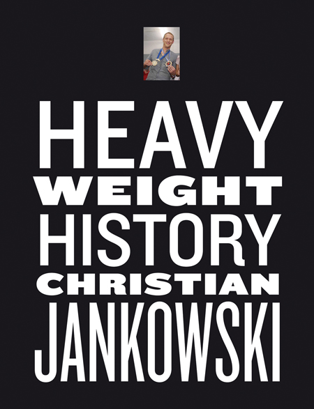 2013 Jankowski heavy weight history